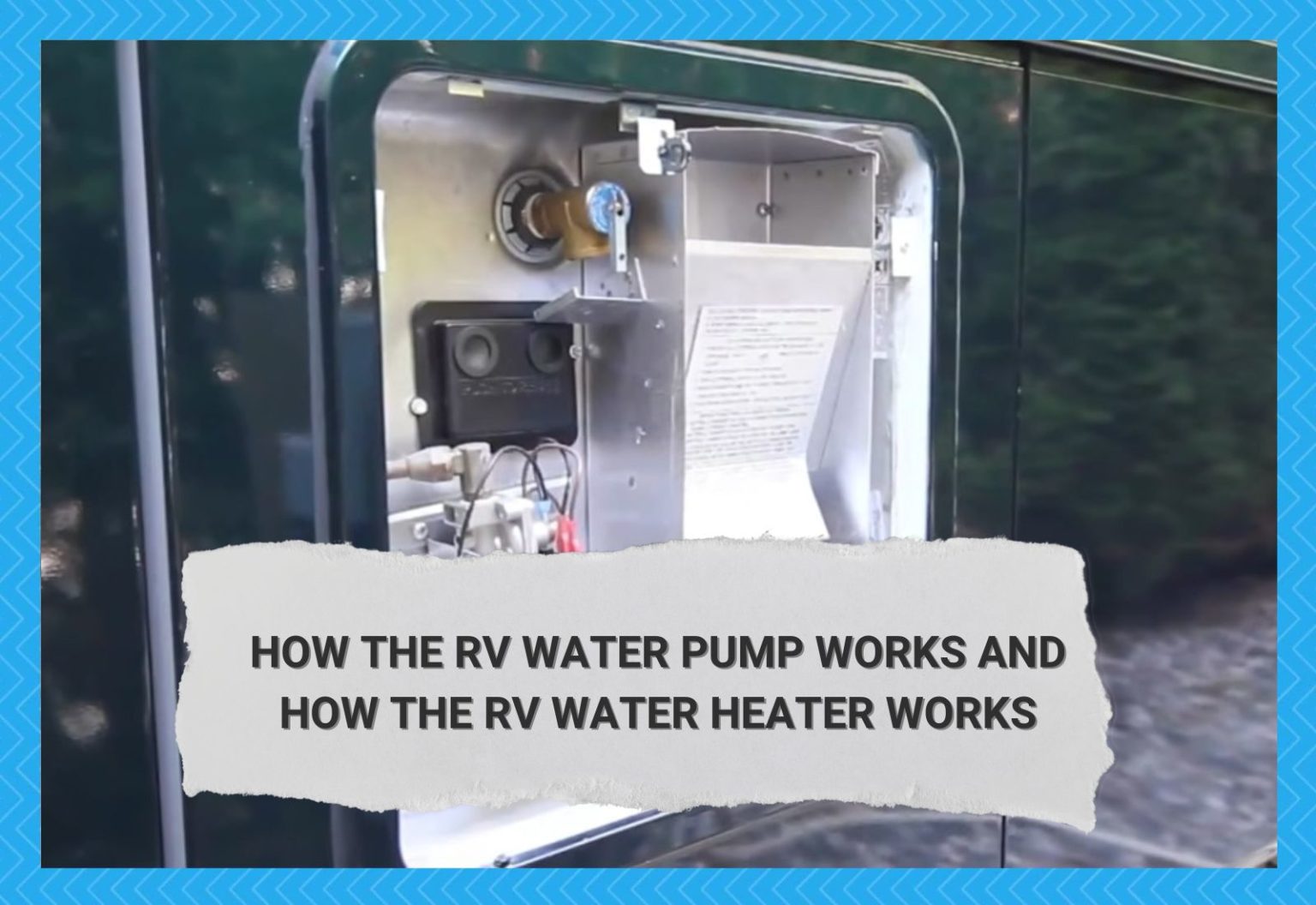 How the RV Water Pump Works and How the RV Water Heater Works - Camper ...