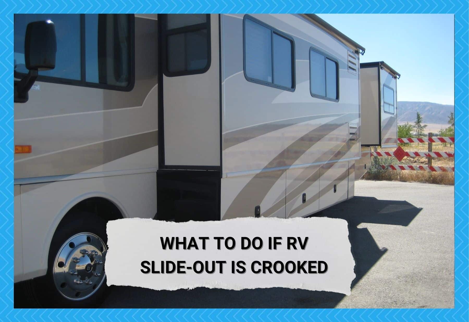 RV Slide-out is Crooked