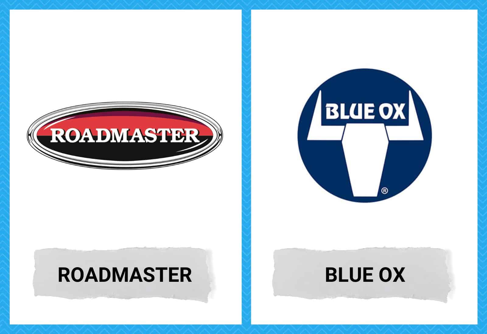 Roadmaster vs Blue OX