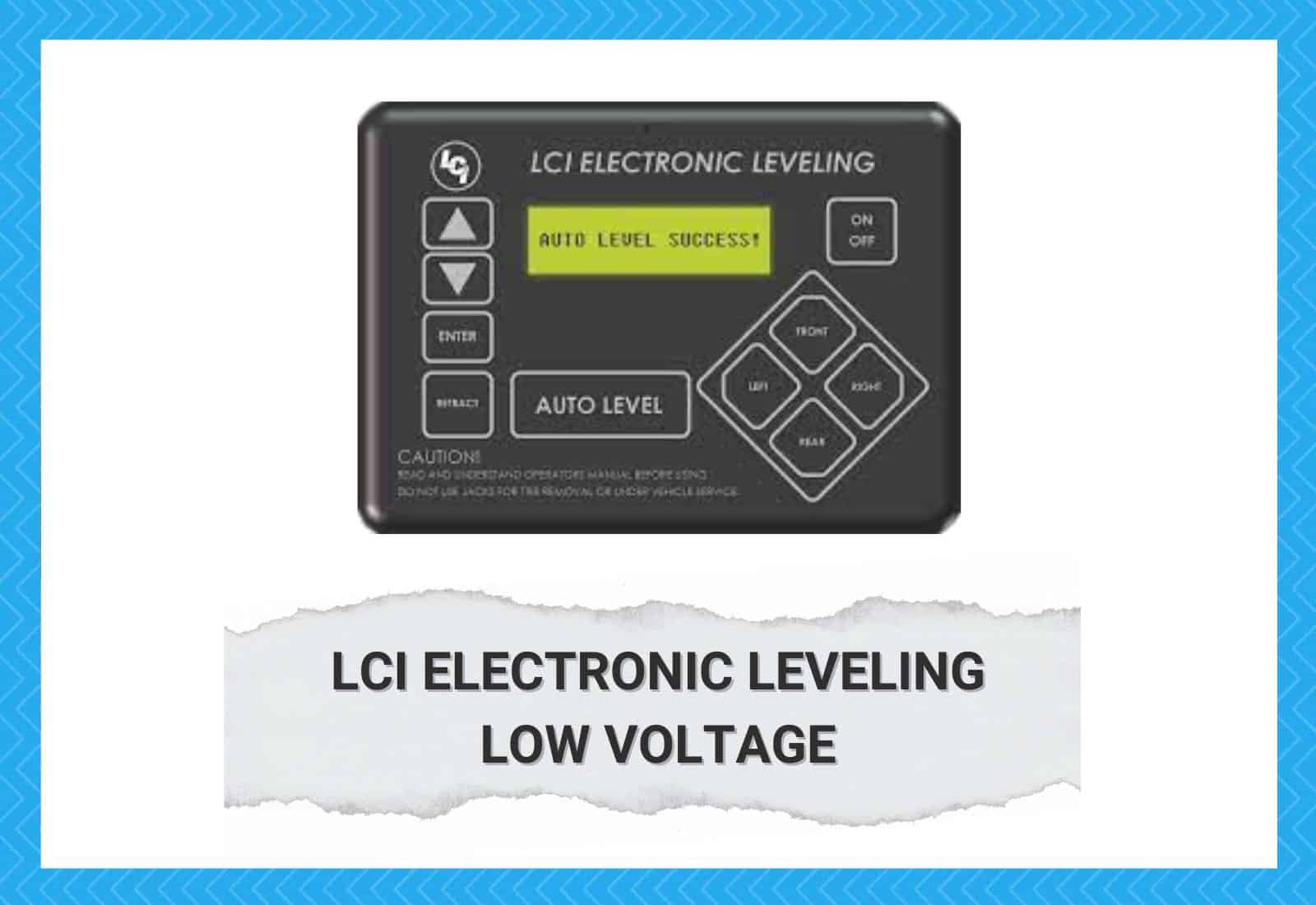 LCI Electronic Leveling Low Voltage