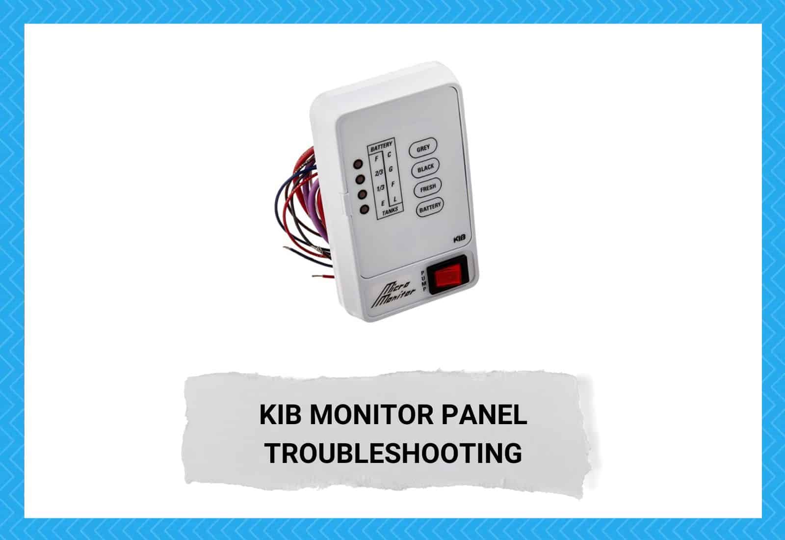 KIB Monitor Panel Troubleshooting
