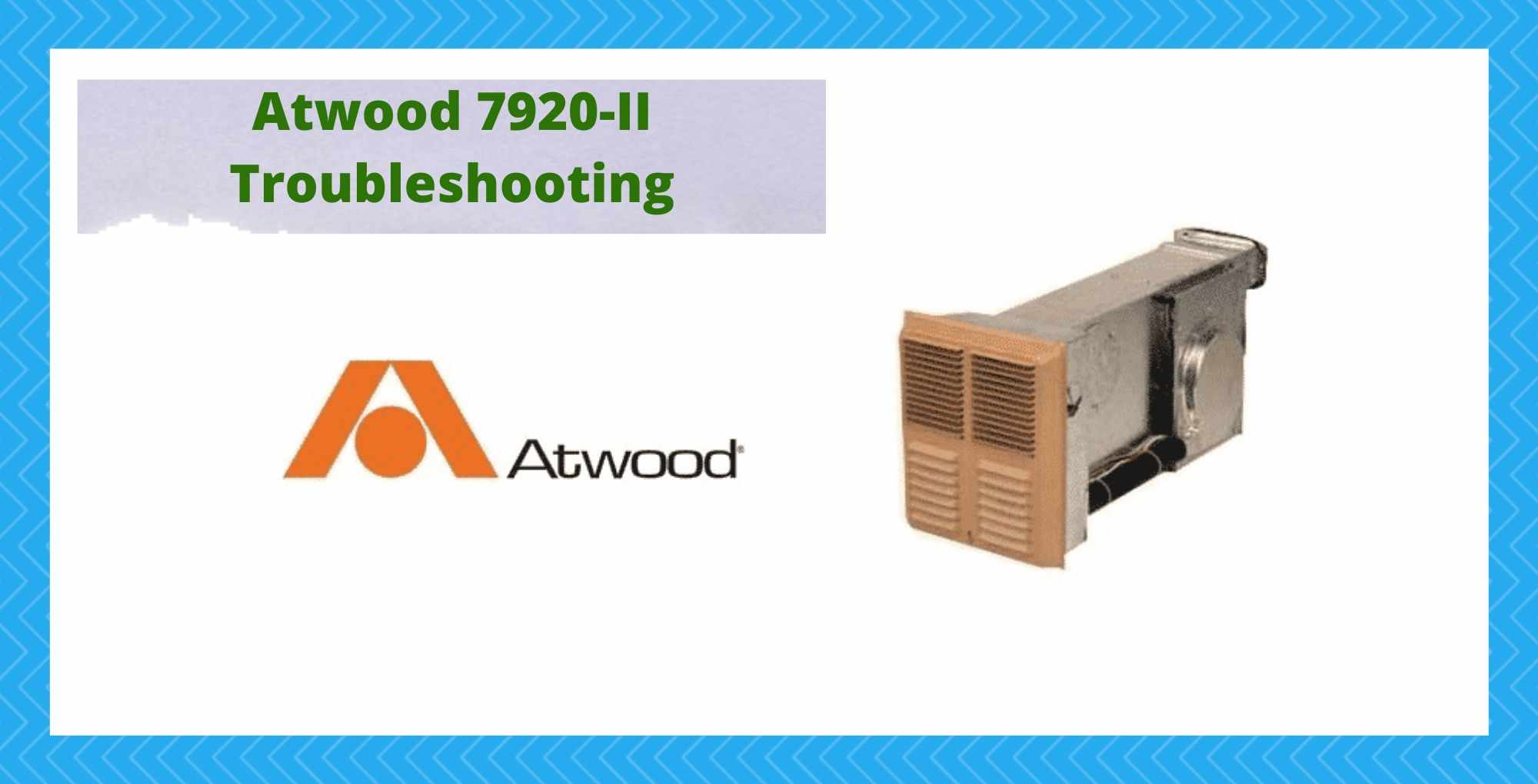 atwood 7920 ii troubleshooting