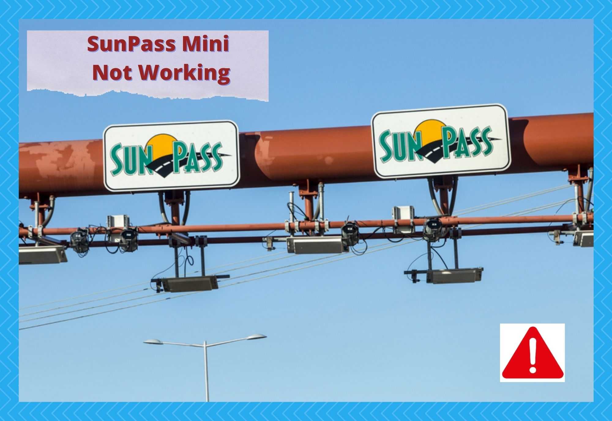 sunpass mini not working