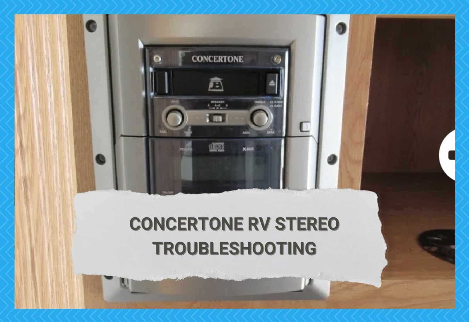 Concertone RV Stereo Troubleshooting