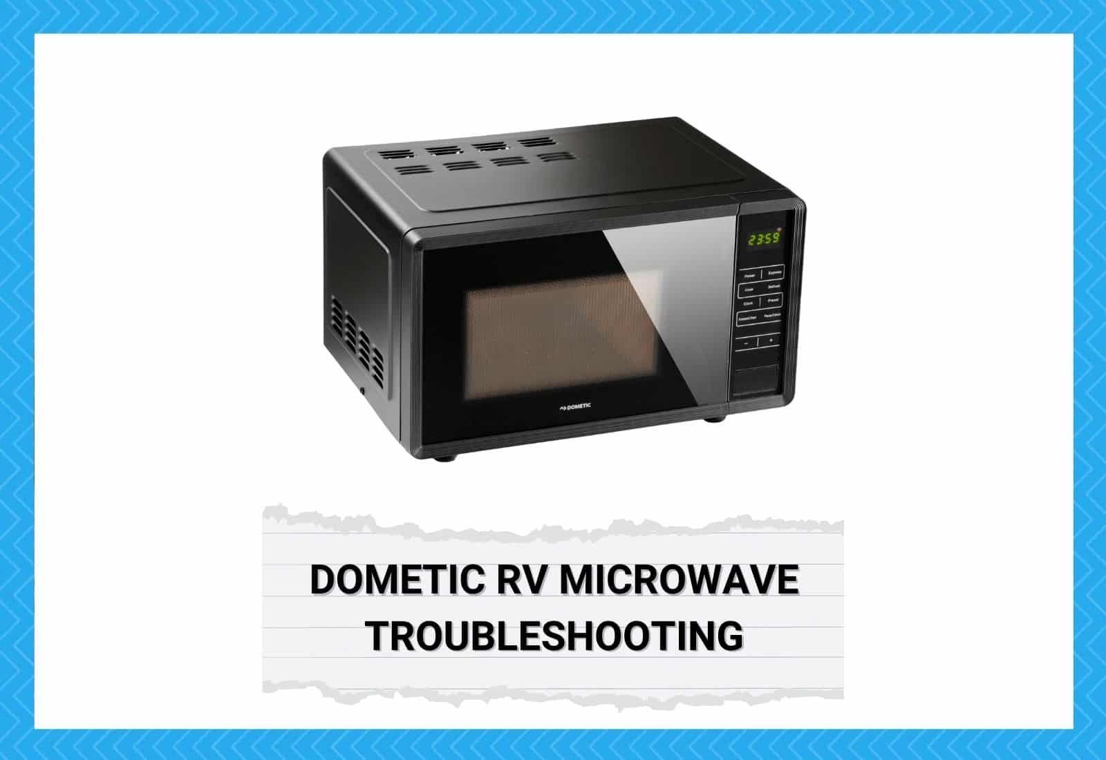 Dometic RV Microwave Troubleshooting