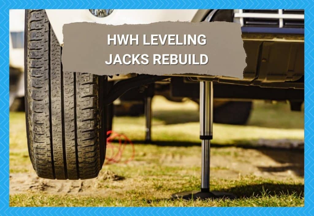 Rebuild HWH Leveling Jacks What You Need To Know Camper Upgrade
