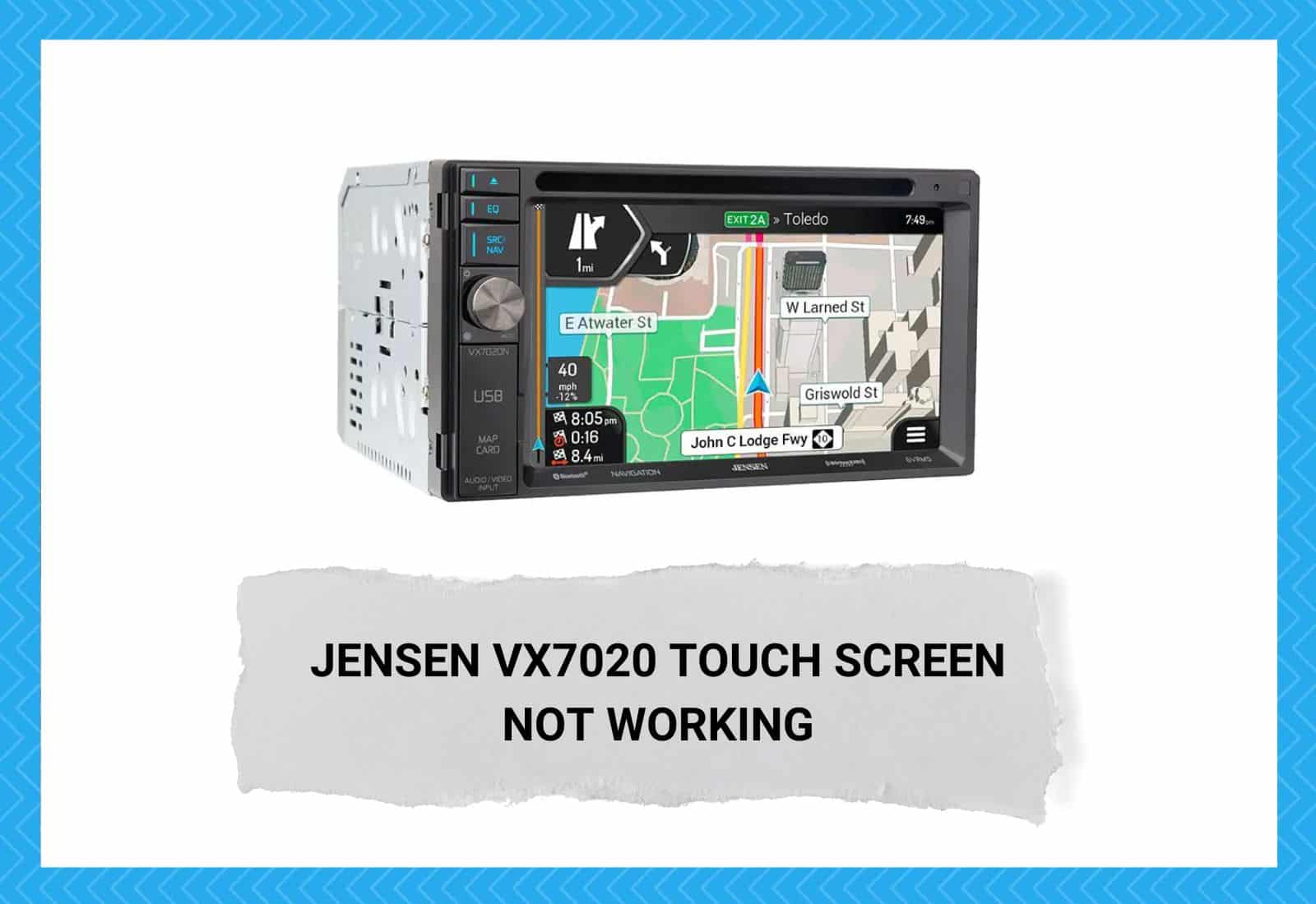 Jensen VX7020 Touch Screen Not Working