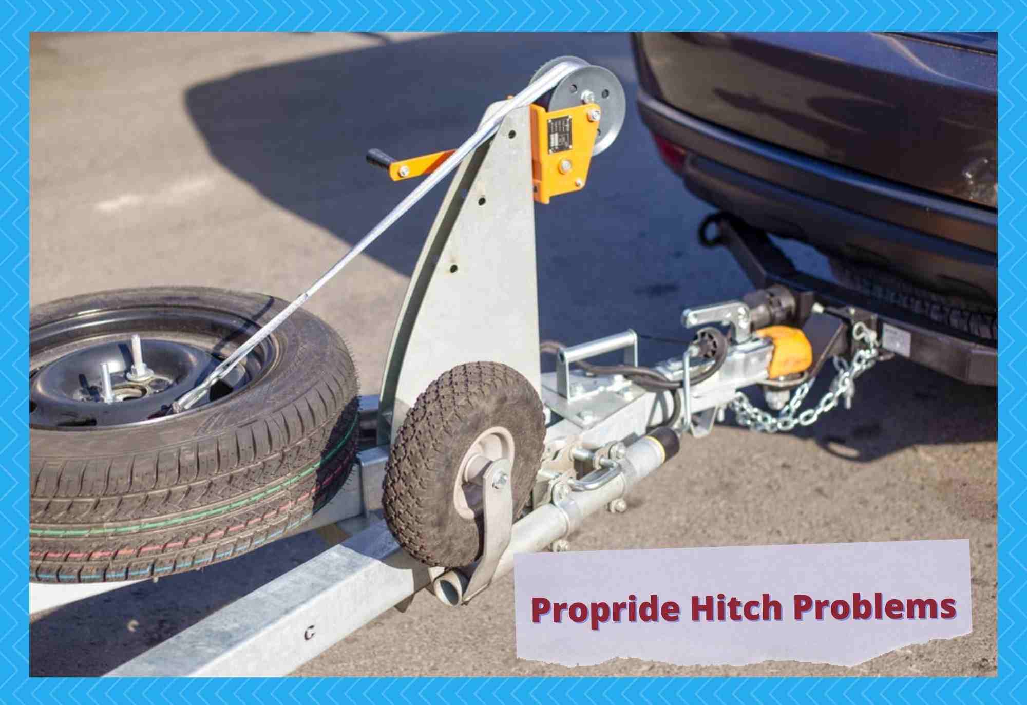 propride hitch problems