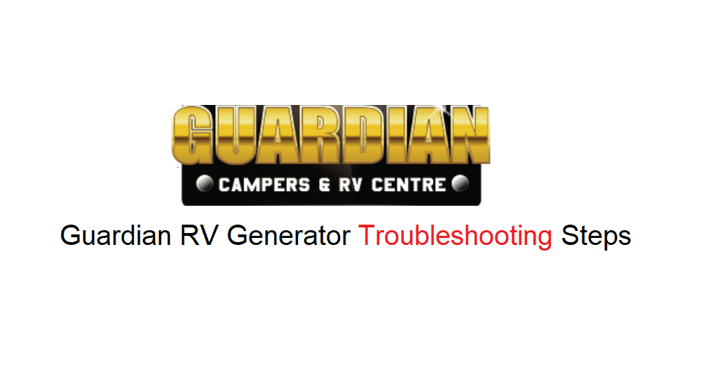 guardian rv generator troubleshooting