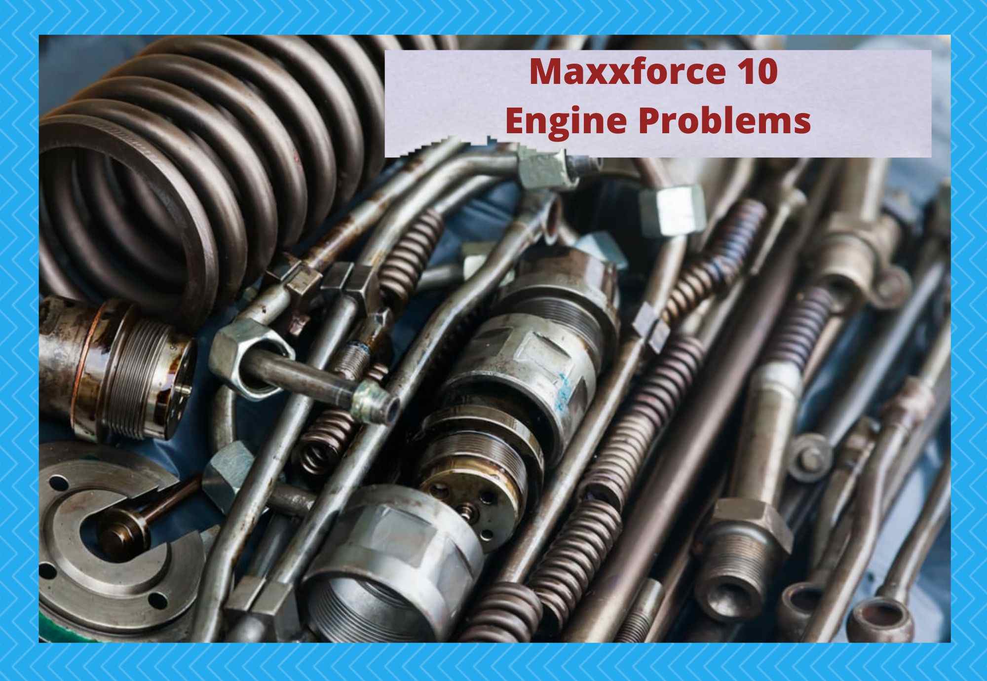 maxxforce 10 engine problems