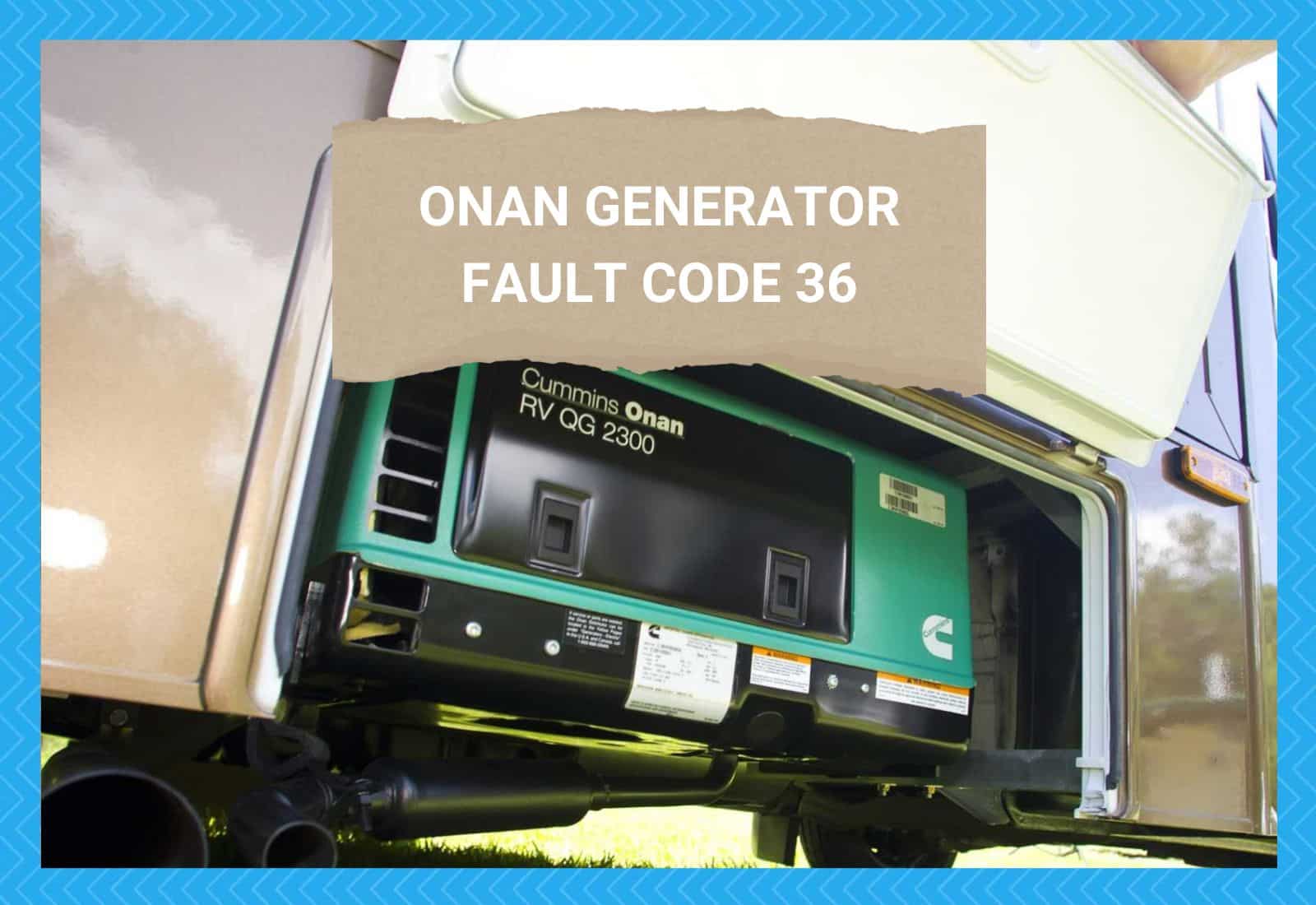 Onan Generator Fault Code 36