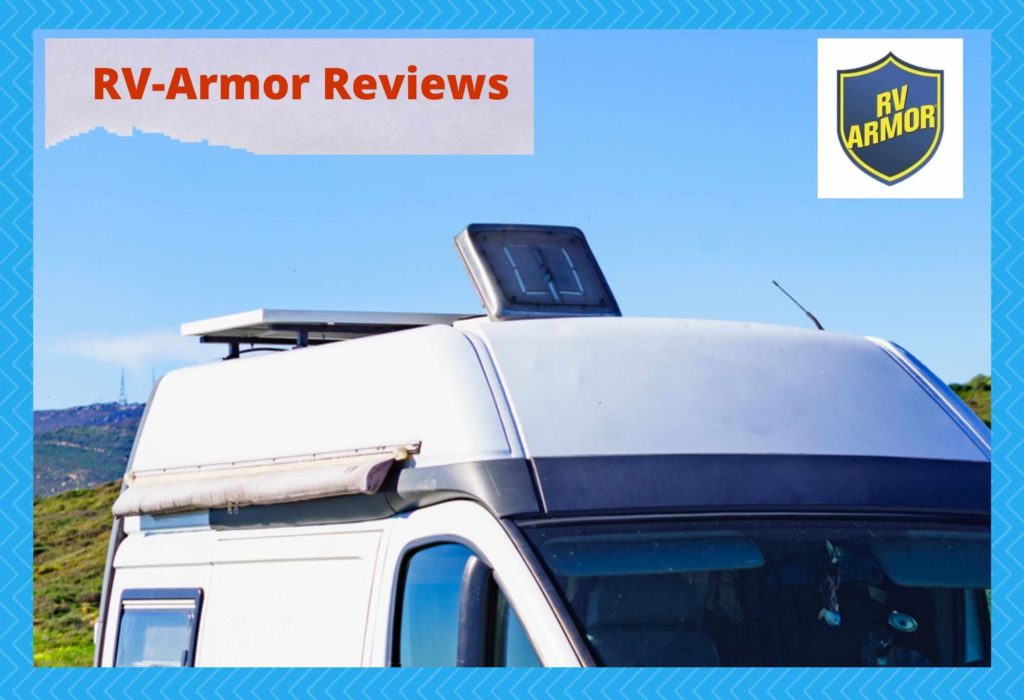 RVArmor Reviews Are They Worth It? Camper Upgrade