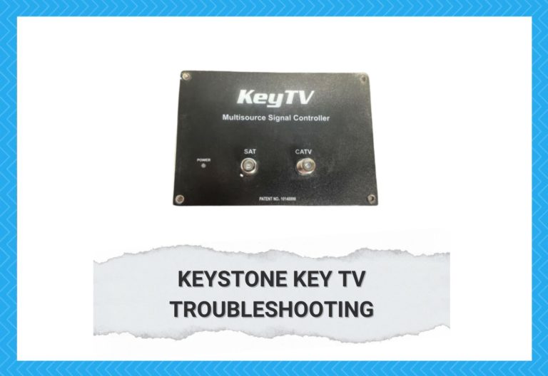 Keystone Key TV Troubleshooting 10 Common Issues Camper Upgrade