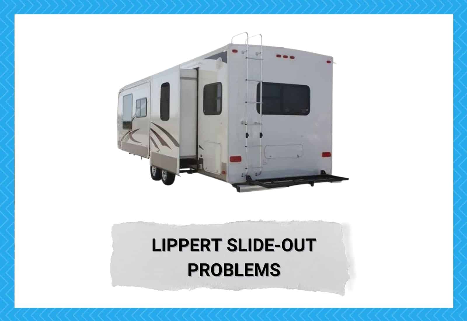 Lippert Slide-Out Problems