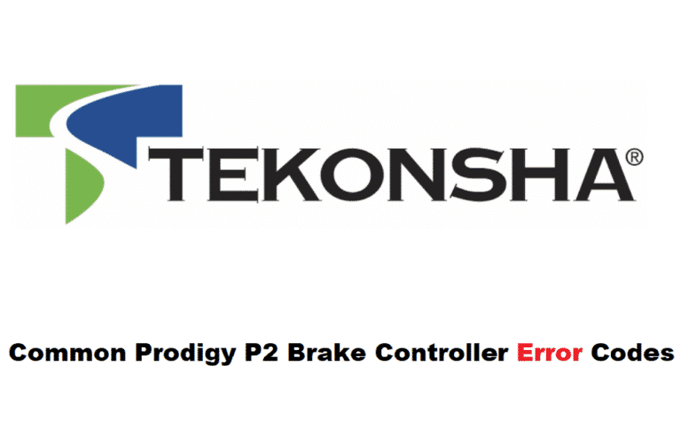 Prodigy Brake Controller Error Codes at Hyon Wright blog
