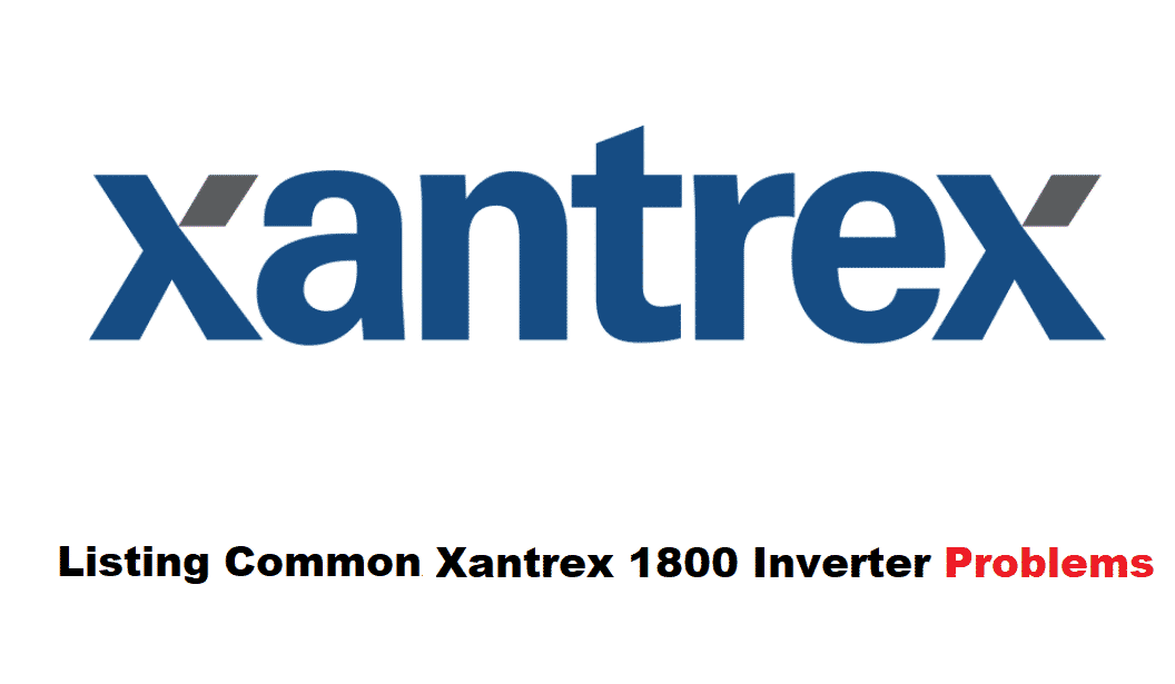 xantrex 1800 inverter problems