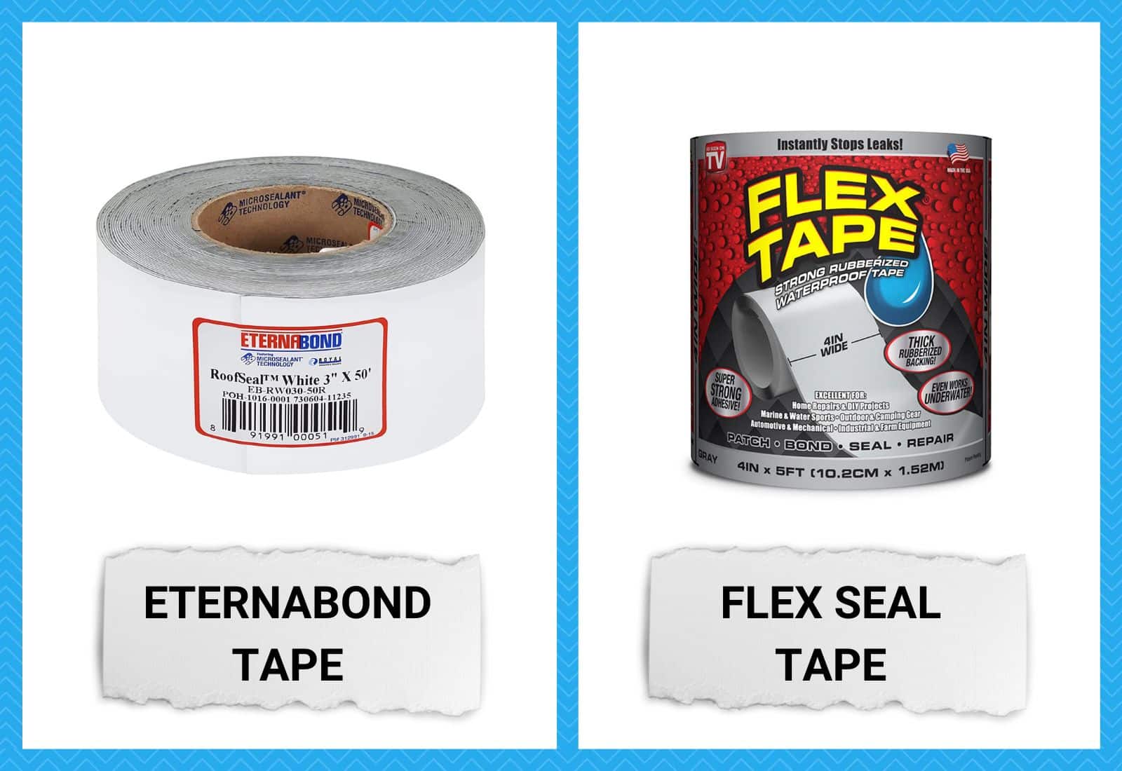 Eternabond Tape vs Flex Seal Tape
