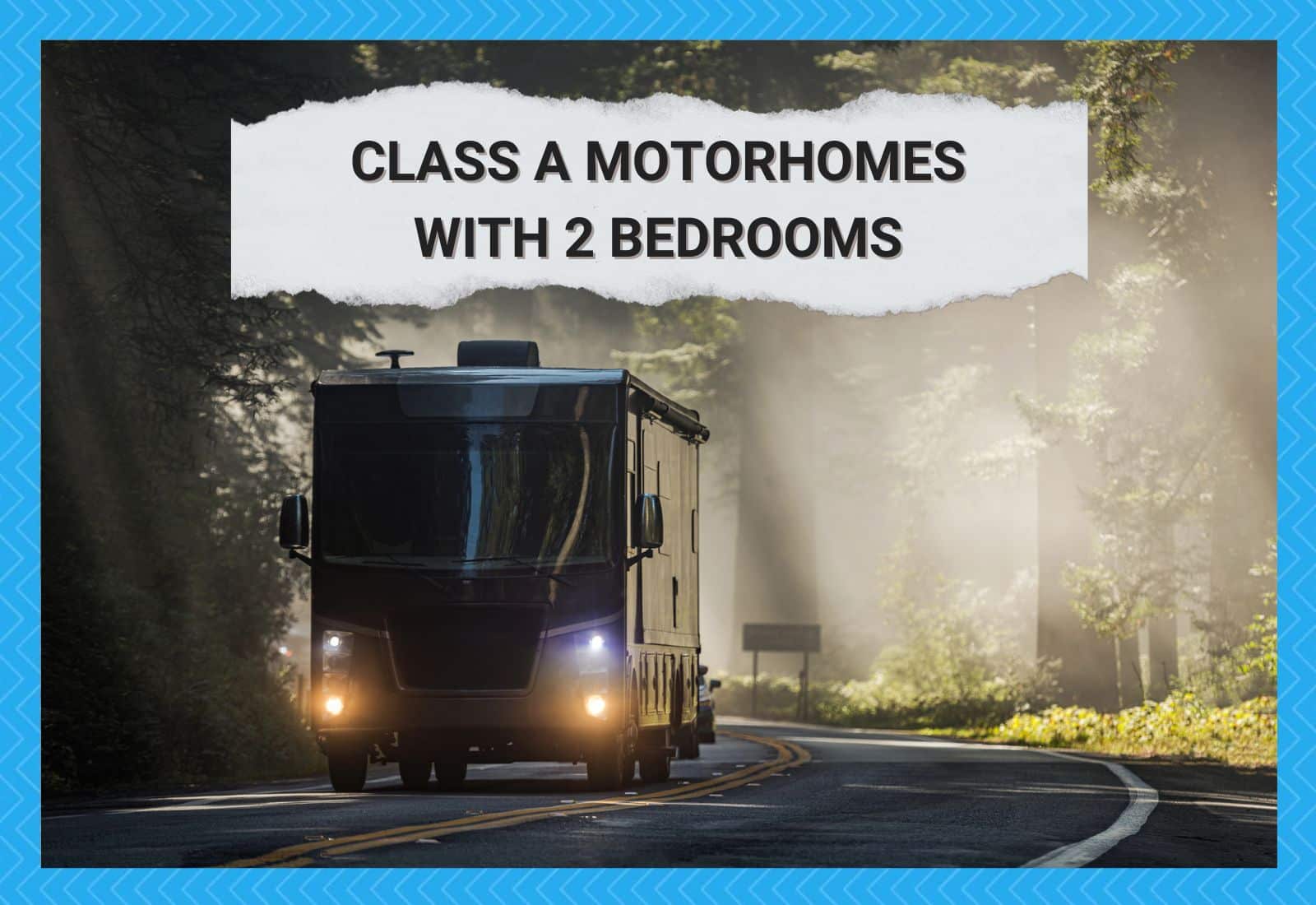 Class A Motorhomes With 2 Bedrooms