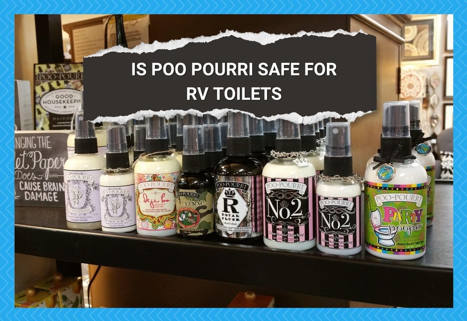 Is Poo-Pourri Safe For RV Toilets