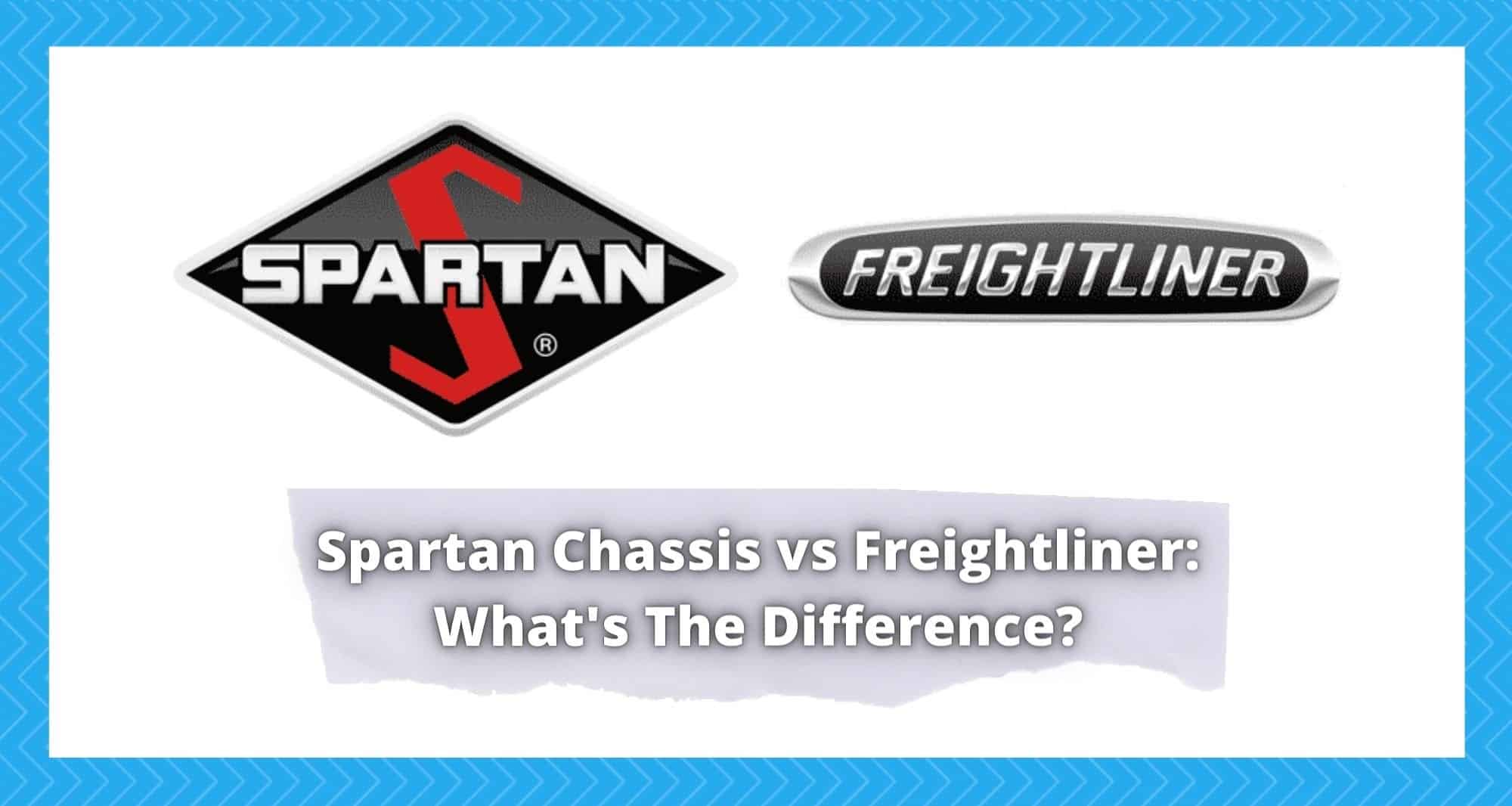 spartan chassis vs freightliner