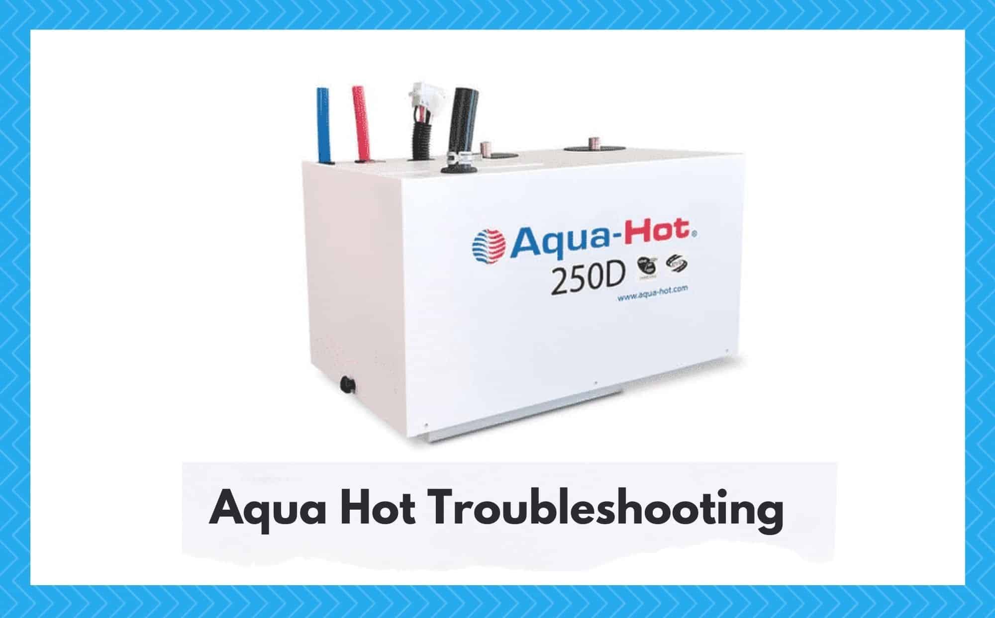 aqua hot troubleshooting
