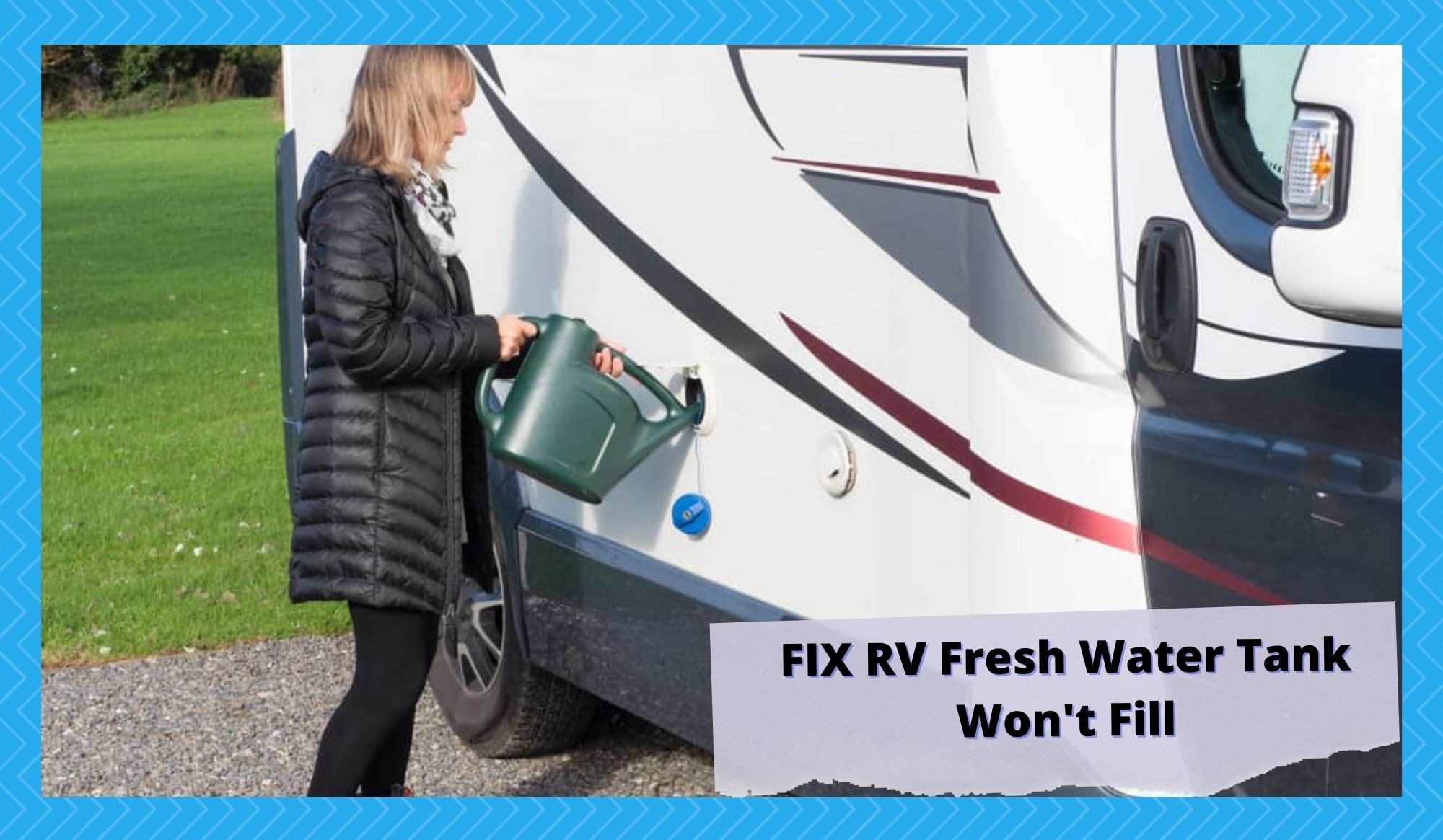 rv fresh water tank won't fill