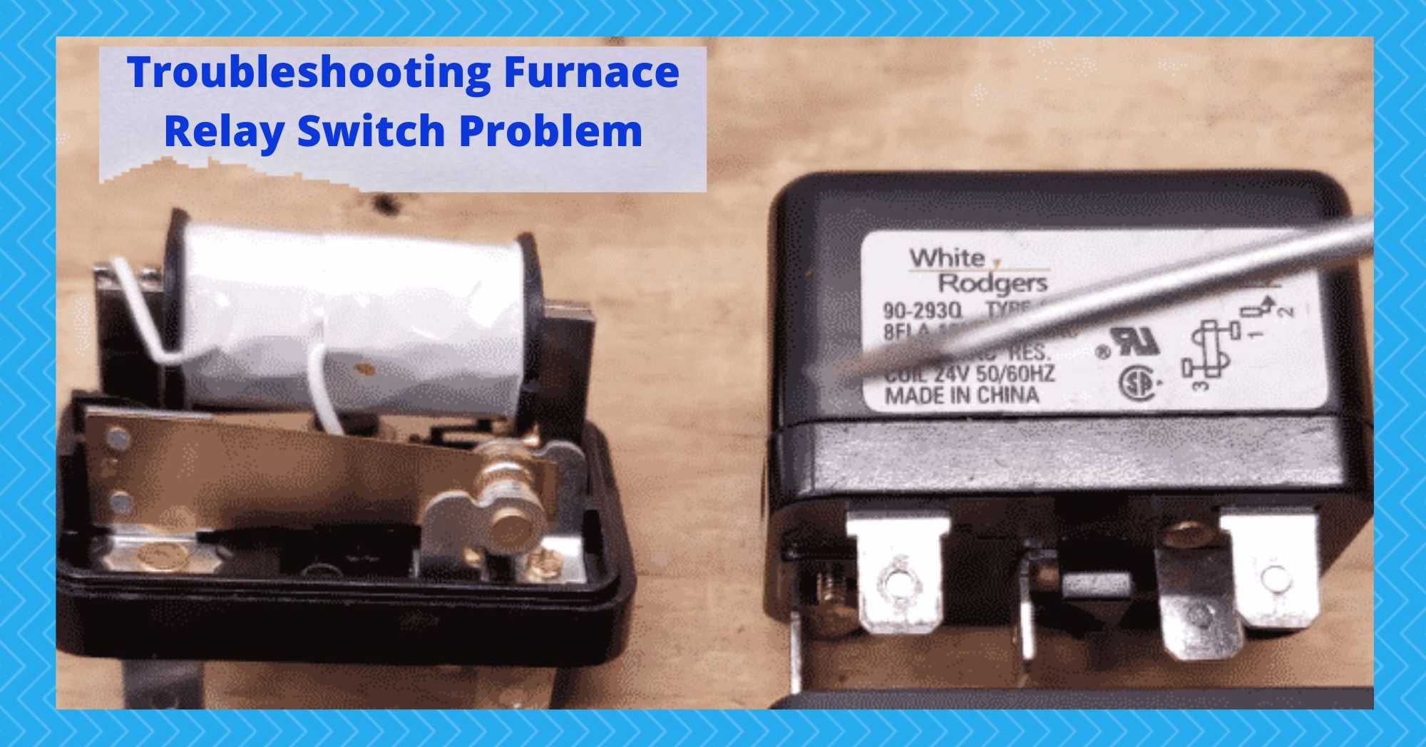 furnace relay switch problem